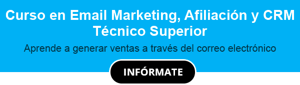 Curso en Email Marketing, Afiliación y CRM Técnico Superior