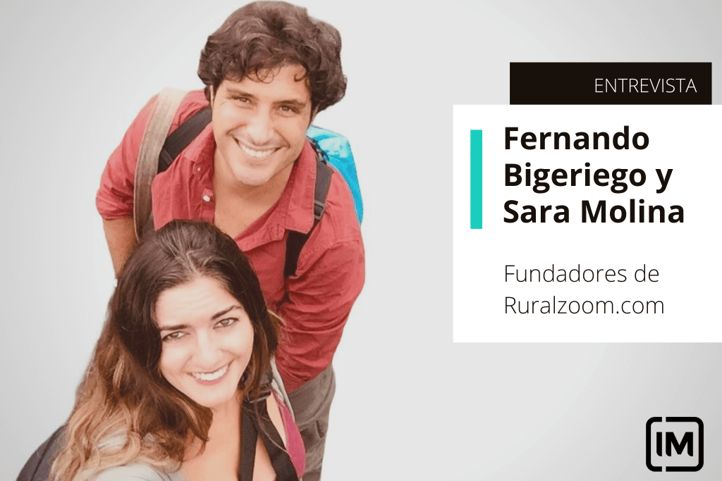 Fernando Bigeriego y Sara Molina Valor, alumnos de IM y fundadores de Ruralzoom